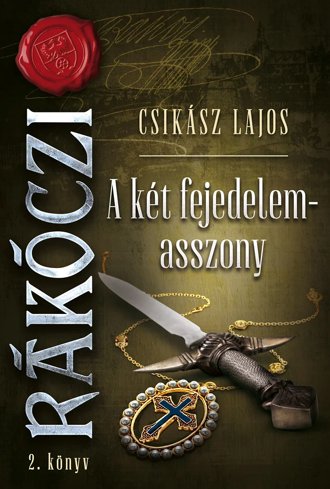 A két fejedelemasszony - Hangoskönyv