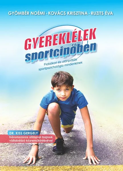 Gyereklélek sportcipőben könyv borító