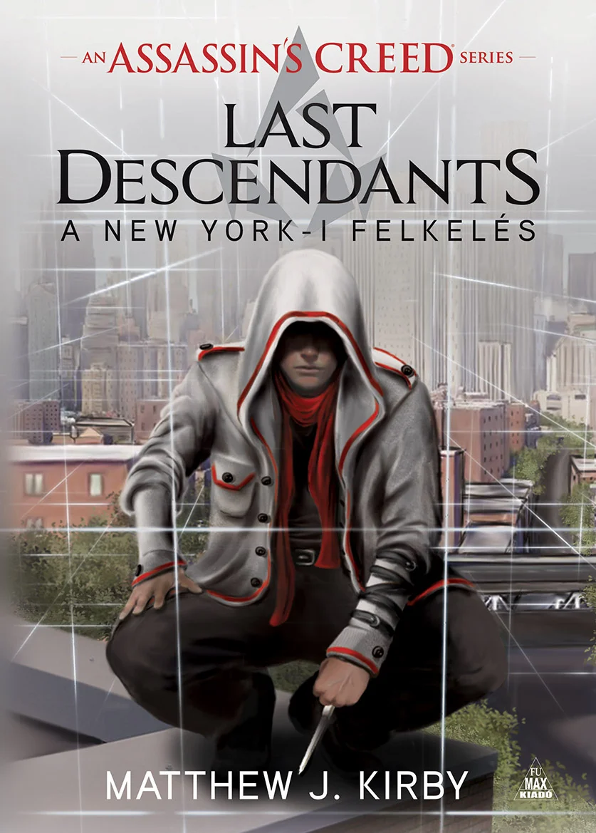 Assassin"s Creed: Last Descendants: A New York-i felkelés - Hangoskönyv