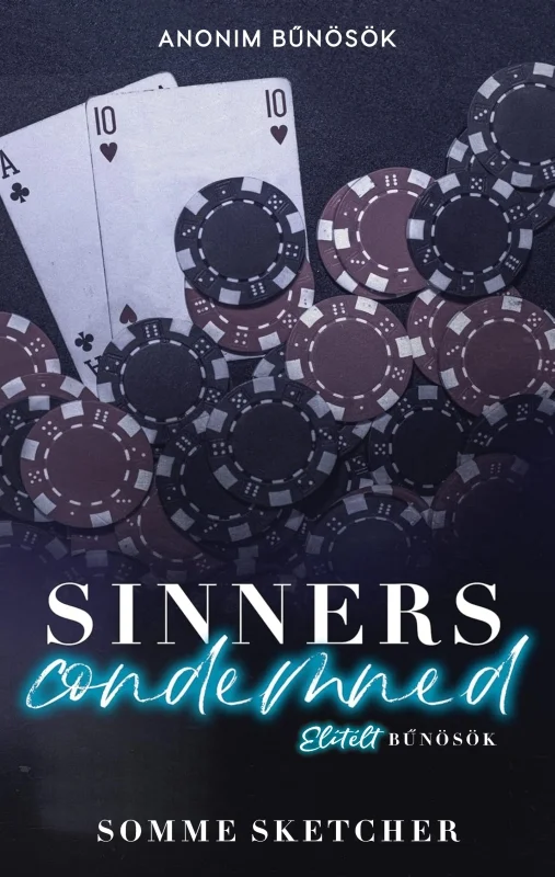 Sinners Condemned – Elítélt bűnösök - Hangoskönyv