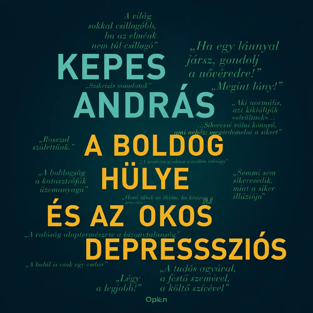 A boldog hülye és az okos depressziós - Hangoskönyv