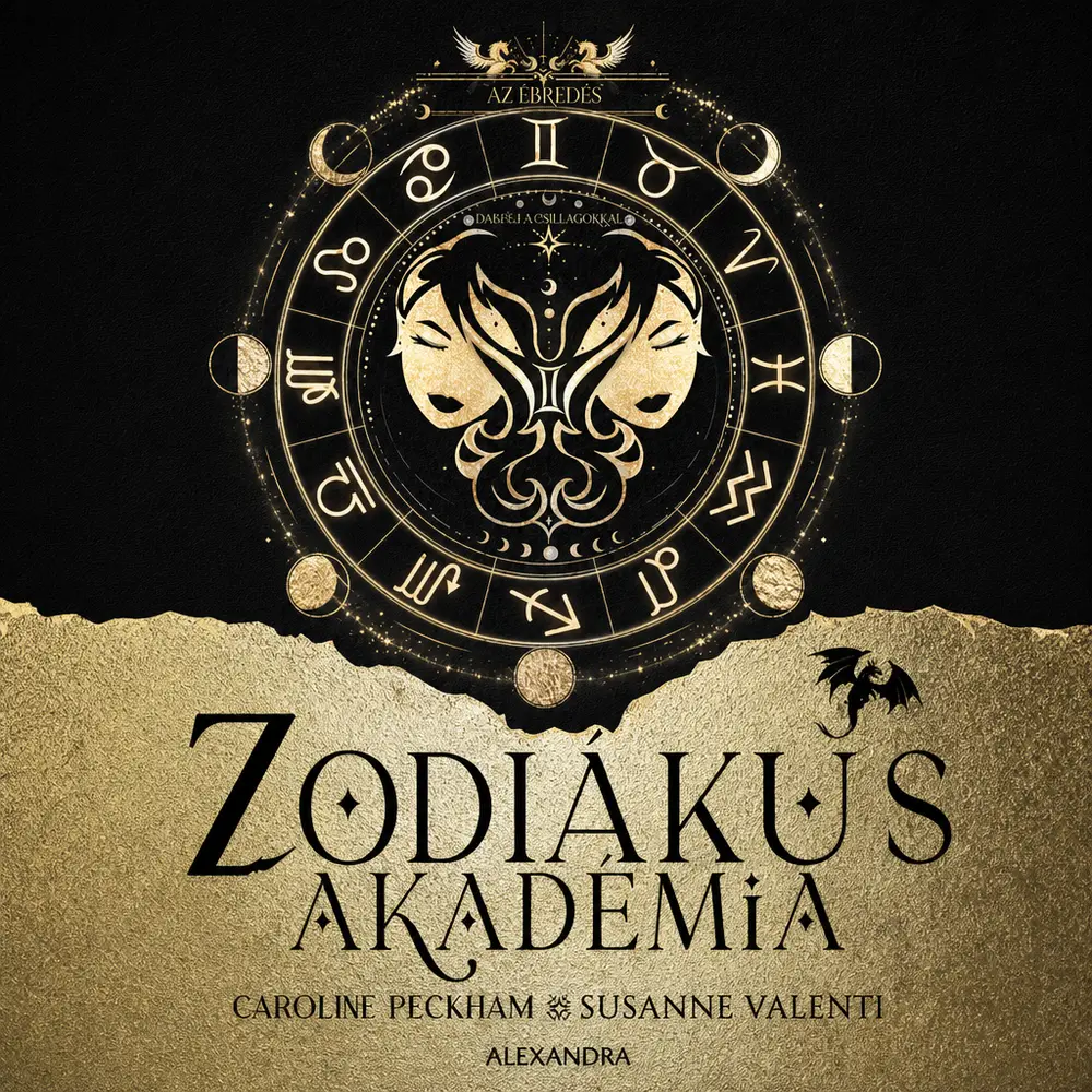 A Zodiákus Akadémia 1. - Hangoskönyv