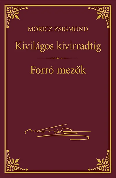 Kivilágos kivirradtig - Forró mezők - Hangoskönyv