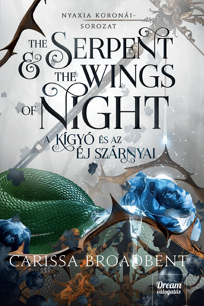 The Serpent and the Wings of Night - A kígyó és az éj szárnyai könyv borító