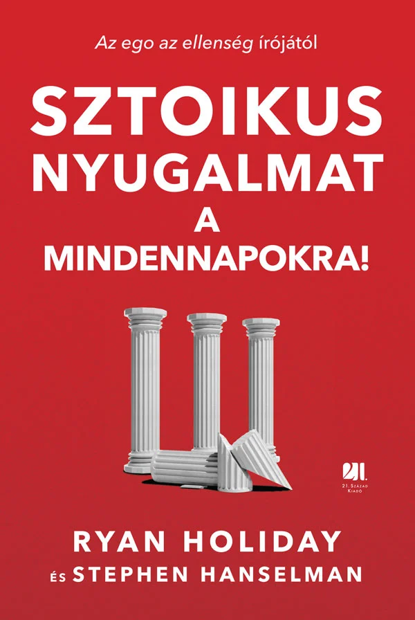 Sztoikus nyugalmat a mindennapokra! könyv borító