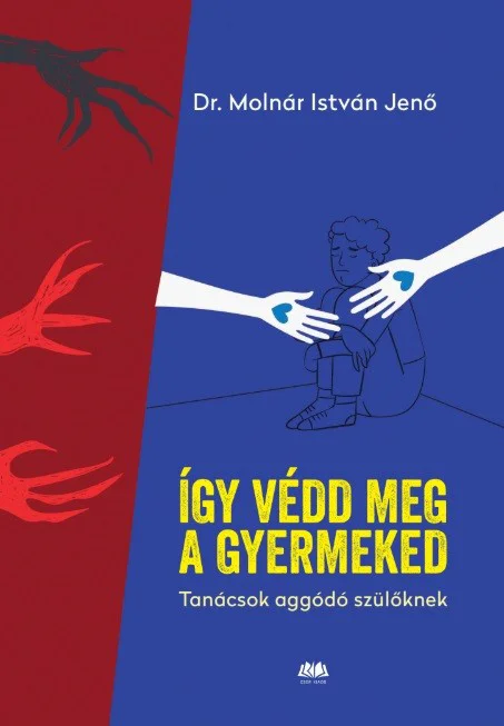 Így védd meg a gyermeked könyv borító