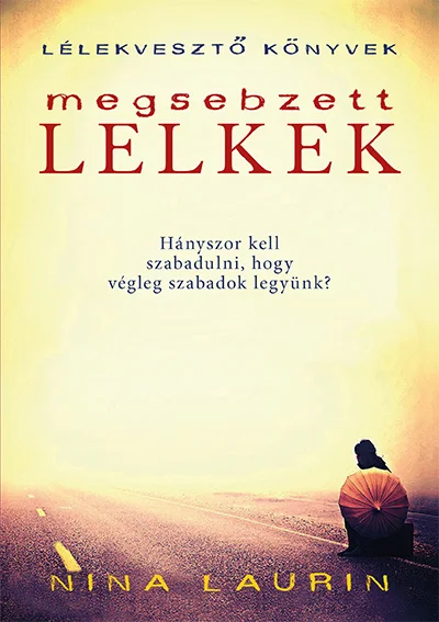 Megsebzett lelkek - Hangoskönyv