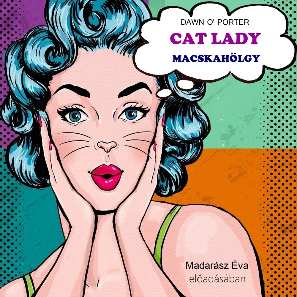 Cat Lady – Macskahölgy könyv borító