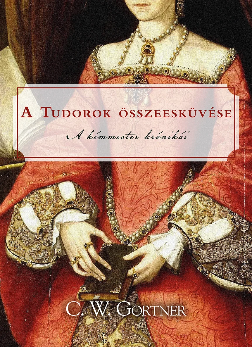 A Tudorok összeesküvése - Hangoskönyv