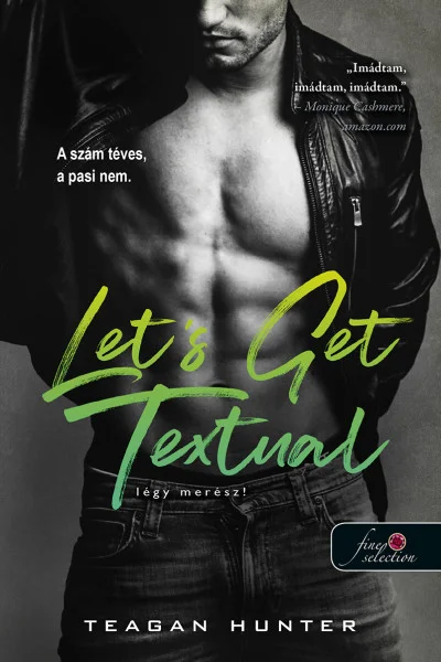 Let’s Get Textual – Légy merész! (Légy merész 1.) könyv borító