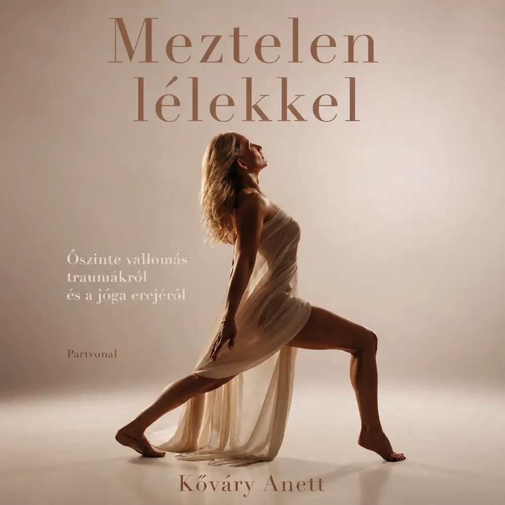 Meztelen lélekkel könyv borító
