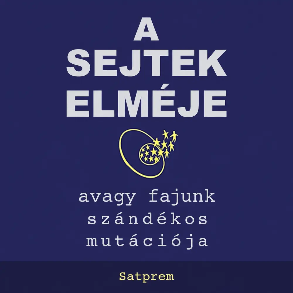 A sejtek elméje - Hangoskönyv