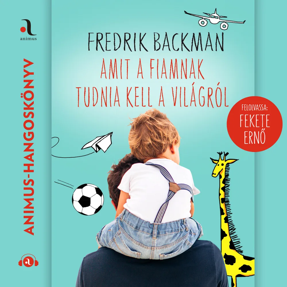 Amit a fiamnak tudnia kell a világról könyv borító