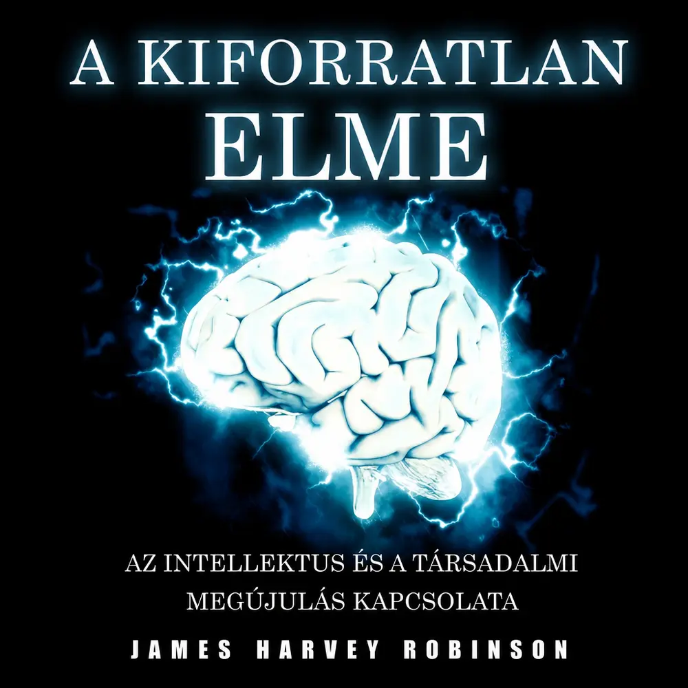 A kiforratlan Elme - Hangoskönyv