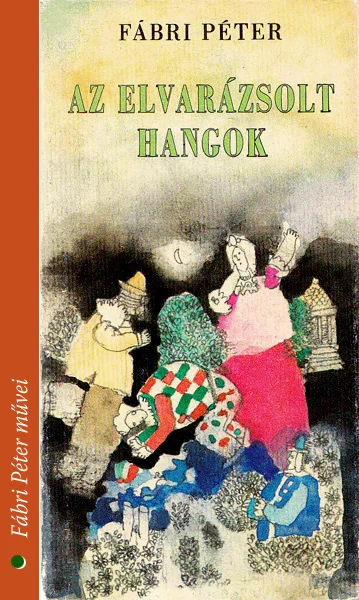 Az elvarázsolt hangok - Hangoskönyv
