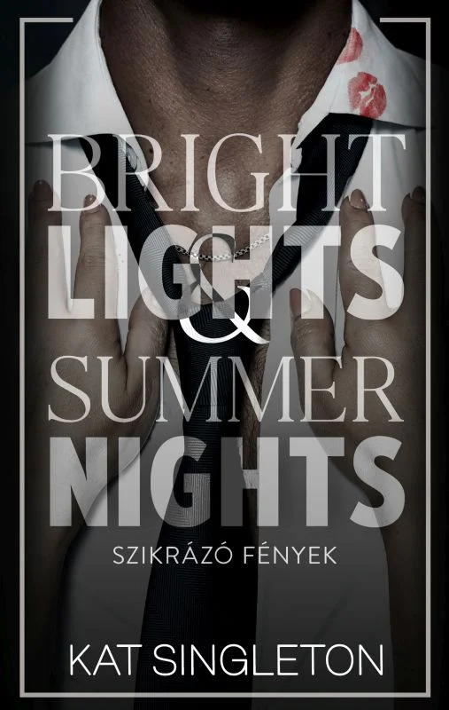 Bright Lights & Summer Nights – Szikrázó fények - Hangoskönyv