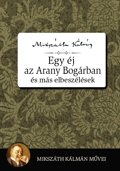 Egy éj az Aranybogárban és más elbeszélések könyv borító