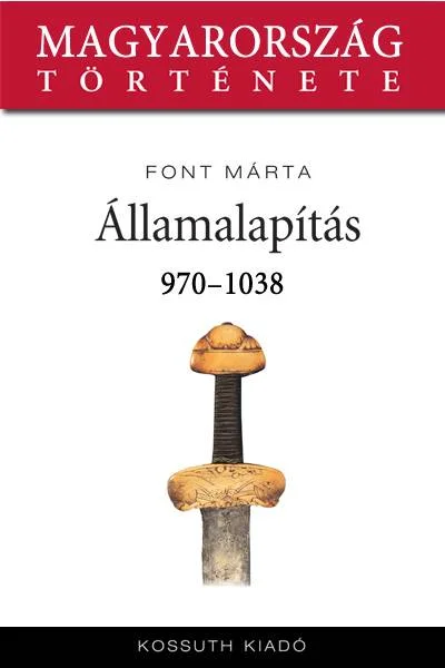 Államalapítás - Hangoskönyv