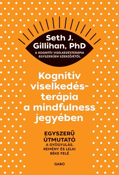 Kognitív viselkedésterapia a mindfulness jegyében könyv borító