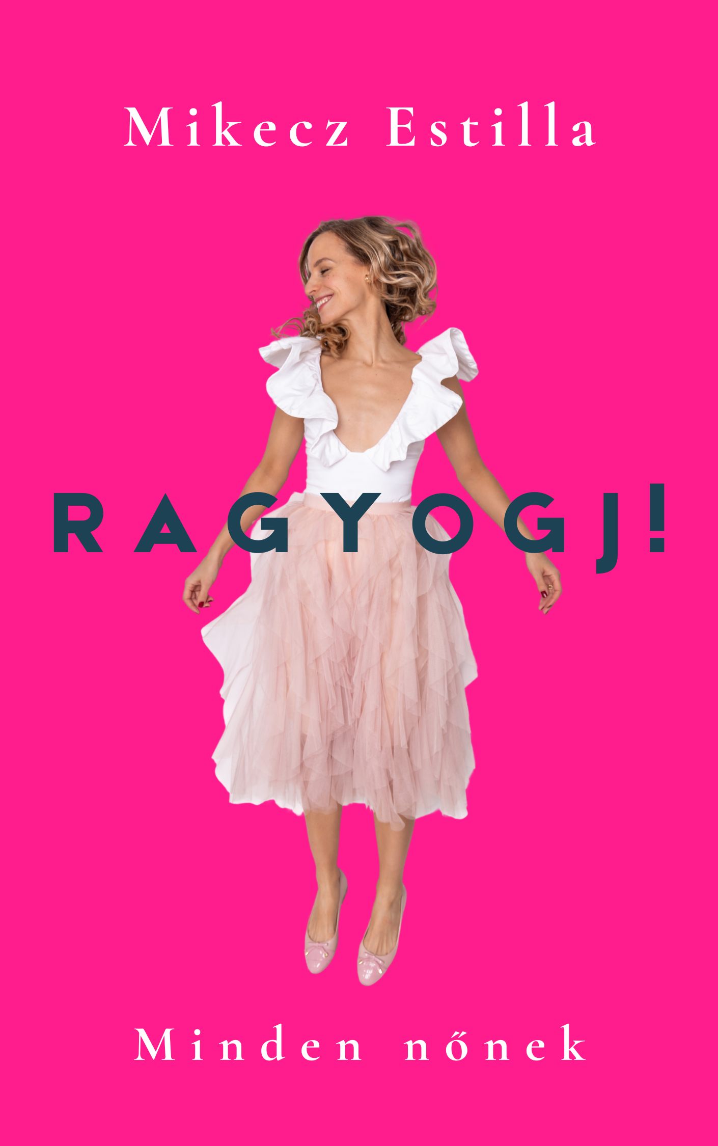 Ragyogj! könyv borító