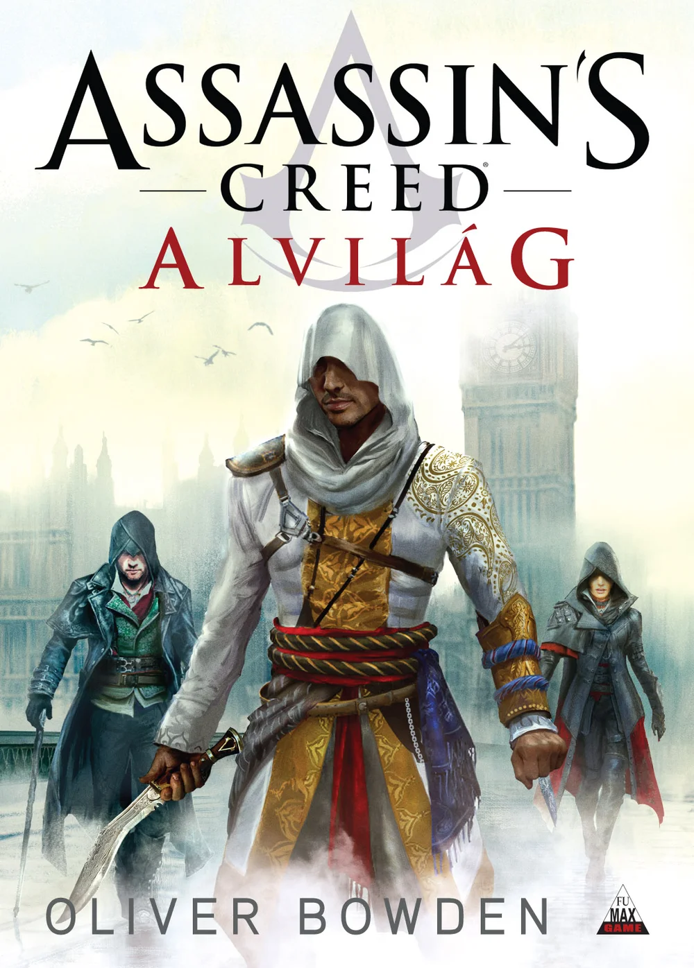 Assassin"s Creed: Alvilág - Hangoskönyv