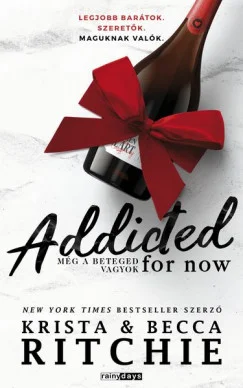 Addicted For Now – Még a beteged vagyok könyv borító