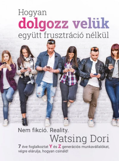Hogyan dolgozz velük együtt frusztráció nélkül könyv borító