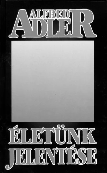 Életünk jelentése - Hangoskönyv