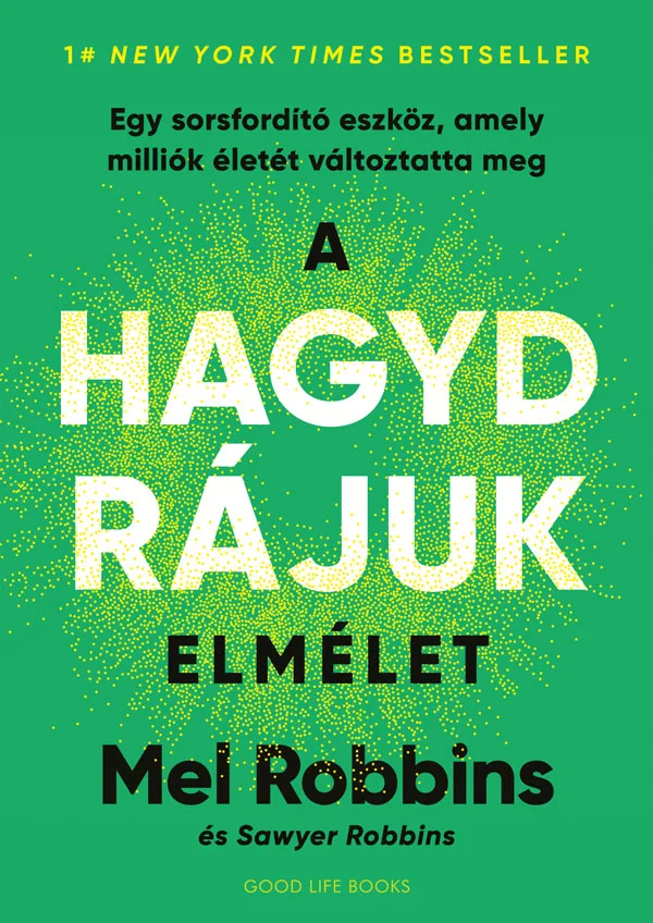 A HAGYD RÁJUK elmélet könyv borító