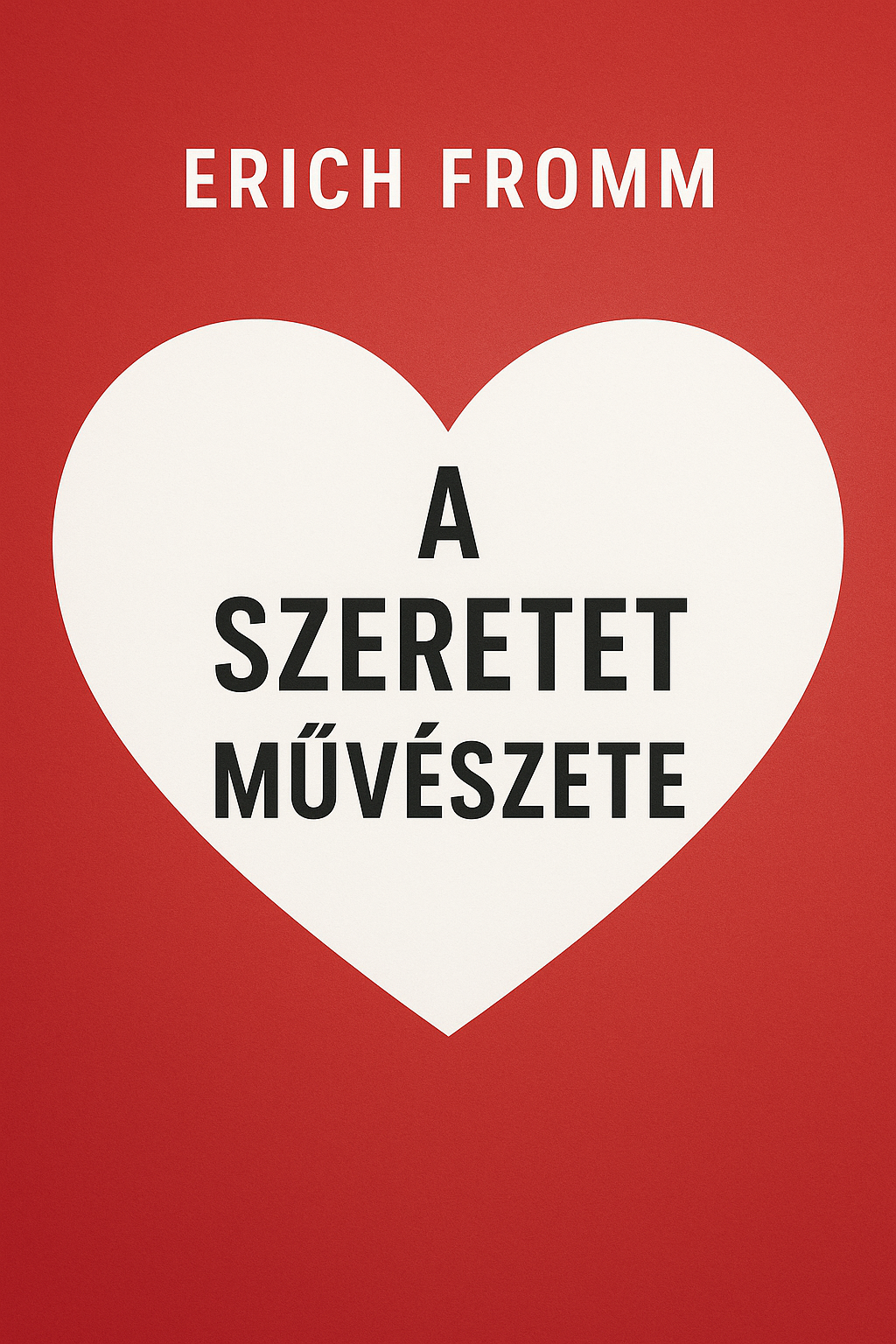 A szeretet művészete könyv borító