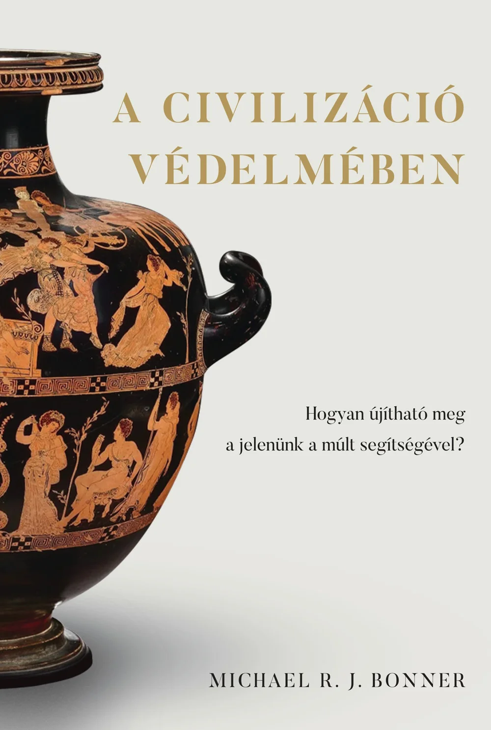 A civilizáció védelmében - Hangoskönyv