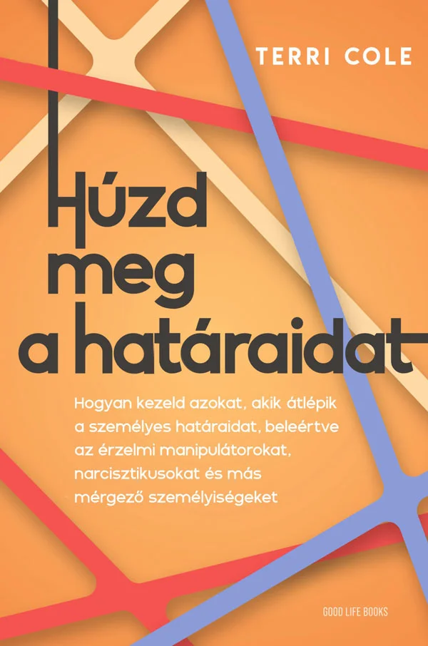 Húzd meg a határaidat könyv borító