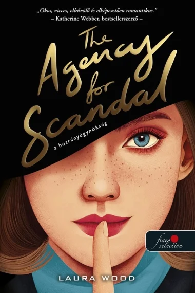 The Agency for Scandal - A botrányügynökség (A botrányügynökség 1.) könyv borító