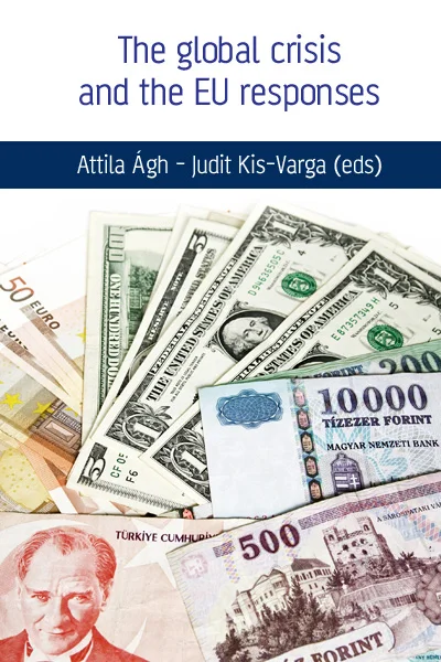 The global crisis and the Eu responses könyv borító