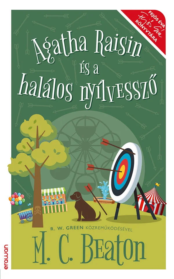 Agatha Raisin és a halálos nyílvessző - Hangoskönyv