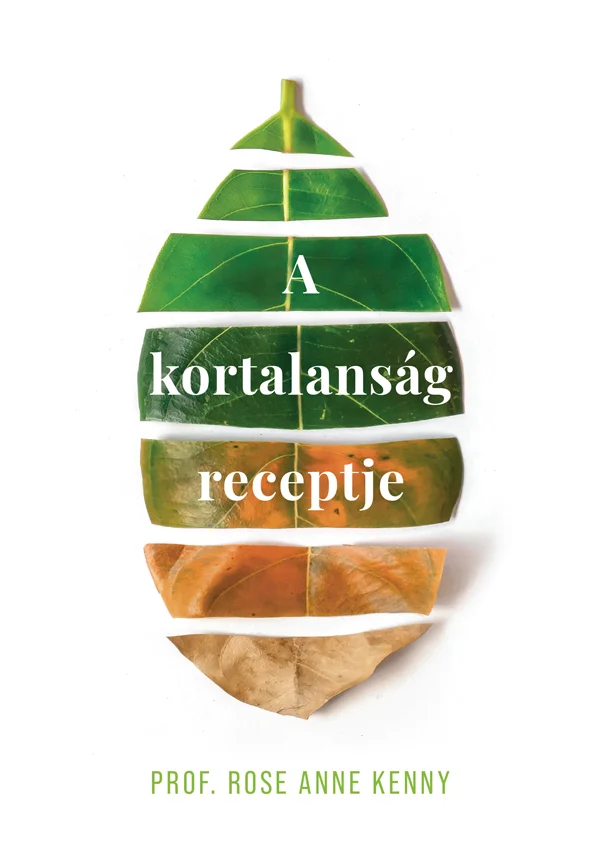 A kortalanság receptje könyv borító