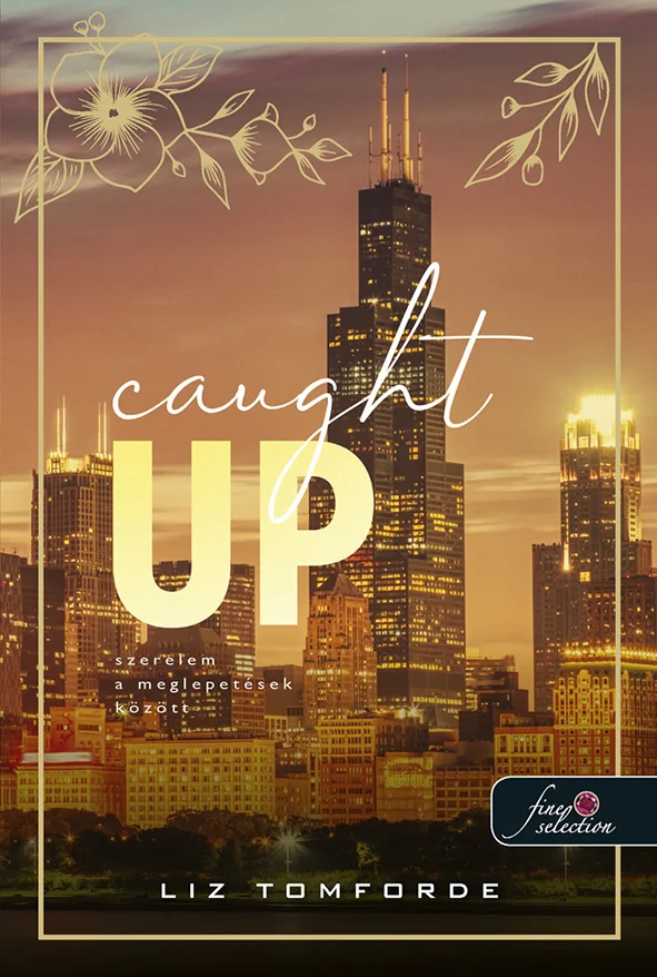 Caught Up - Szerelem a meglepetések között (Windy City 3.) könyv borító