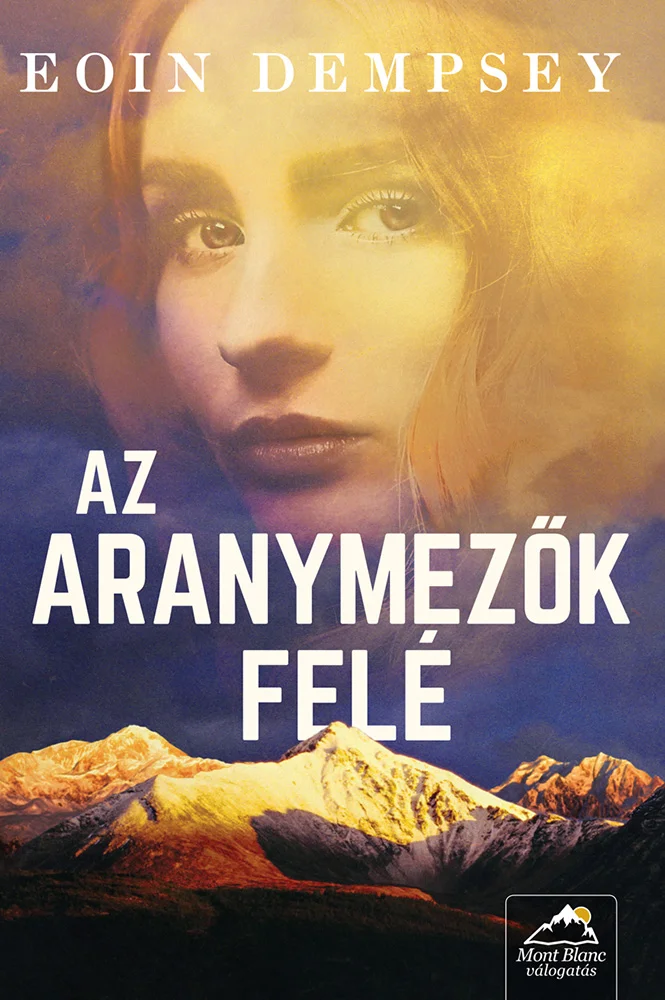 Az aranymezők felé - Hangoskönyv