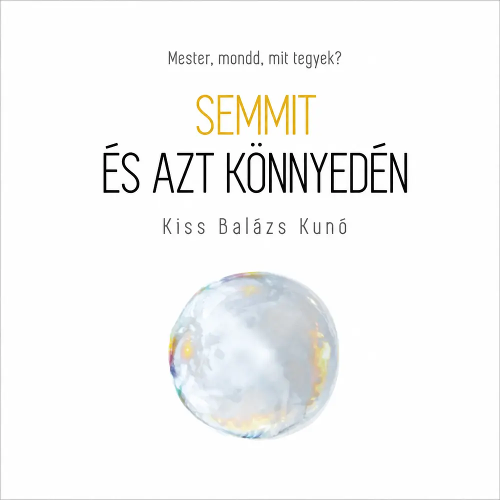 Semmit és azt könnyedén - Hangoskönyv