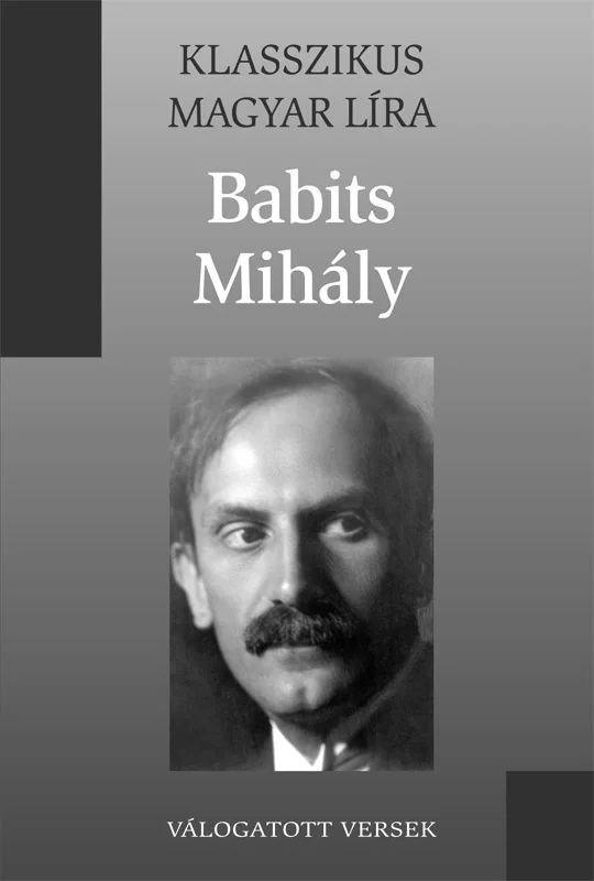 Babits Mihály válogatott versei - Hangoskönyv