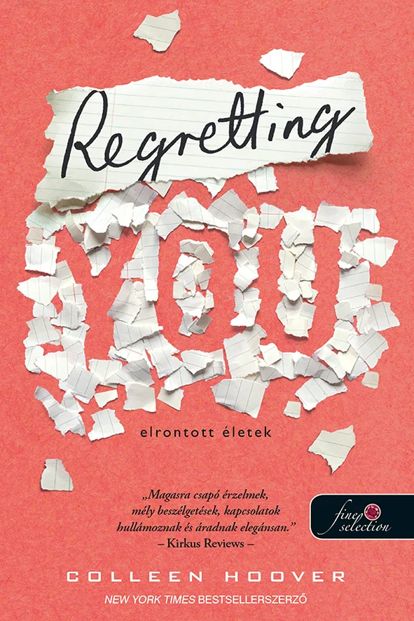 Regretting You - Elrontott életek könyv borító