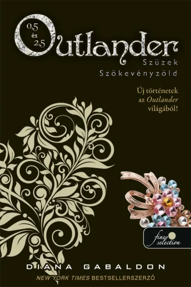 Outlander 0.5 - Szüzek, Outlander 2.5 - Szökevényzöld könyv borító