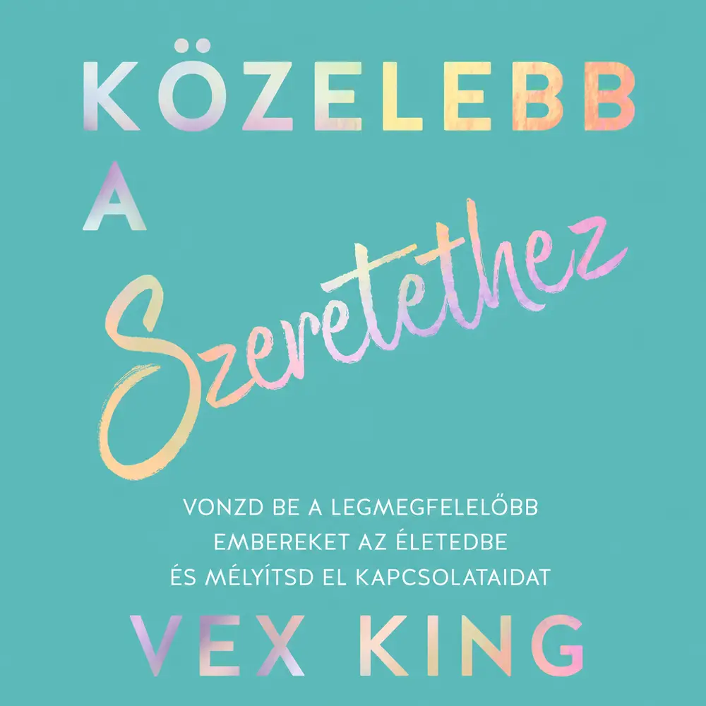 Közelebb a szeretethez - Hangoskönyv