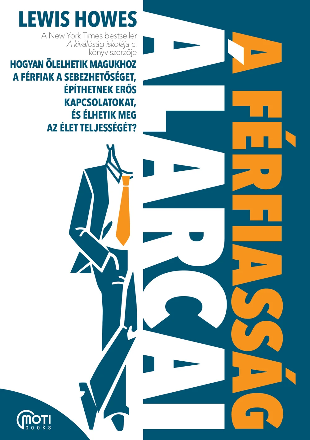 A férfiasság álarcai - Hangoskönyv