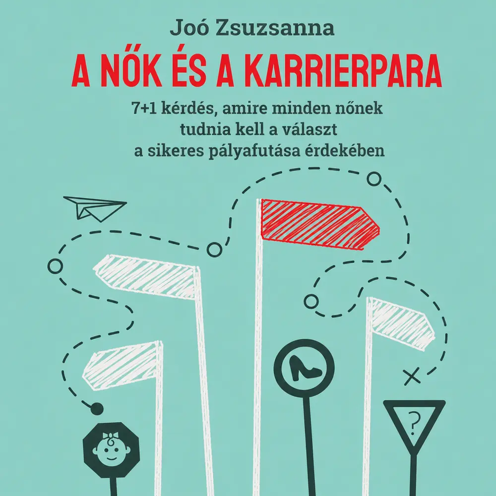 A nők és a karrierpara - Hangoskönyv