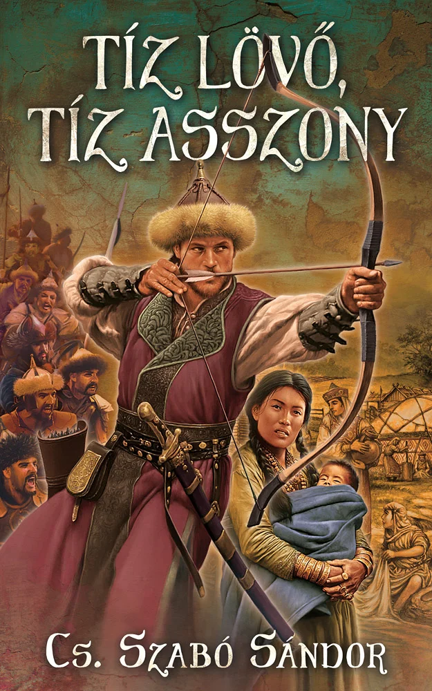 Tíz lövő, tíz asszony - Hangoskönyv