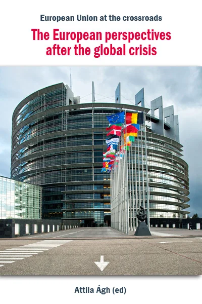 The European perspectives after the global crisis - Hangoskönyv