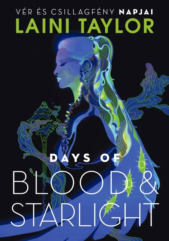 Days of Blood & Starlight – Vér és csillagfény napjai - Hangoskönyv