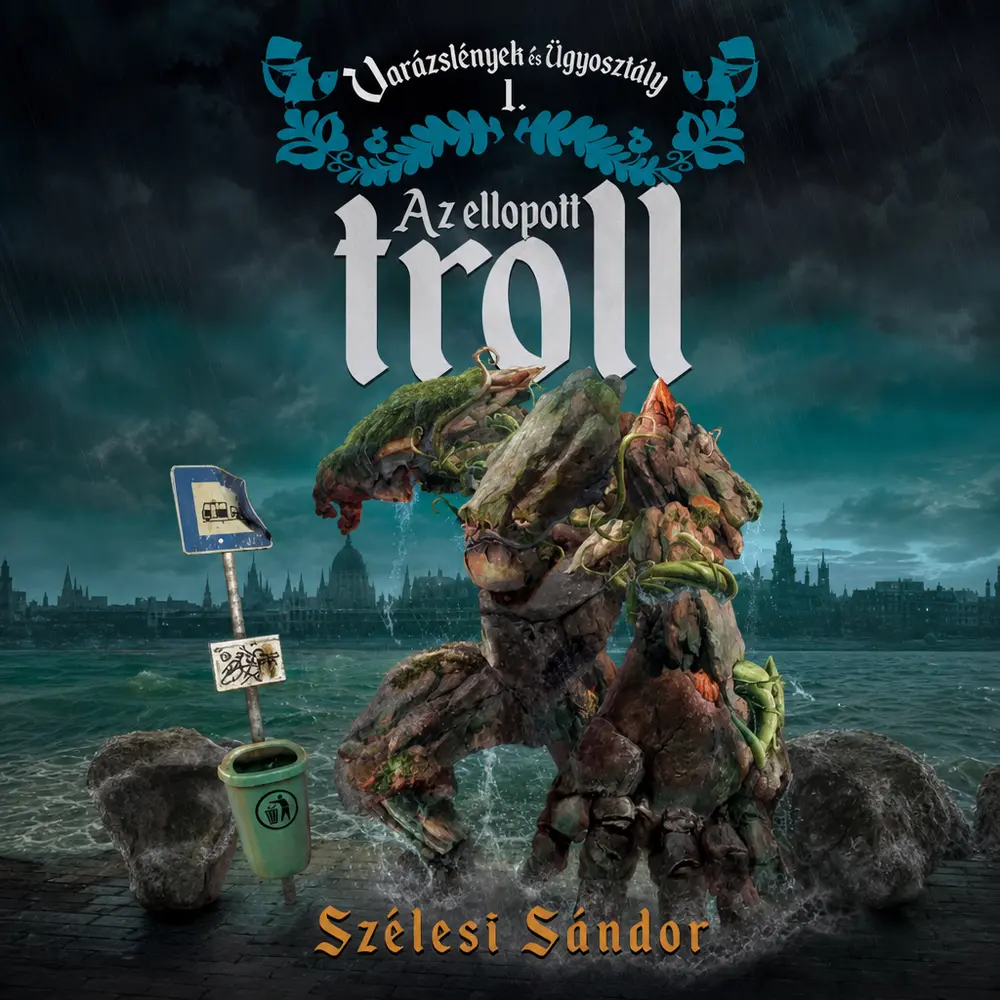 Az ellopott troll - Hangoskönyv
