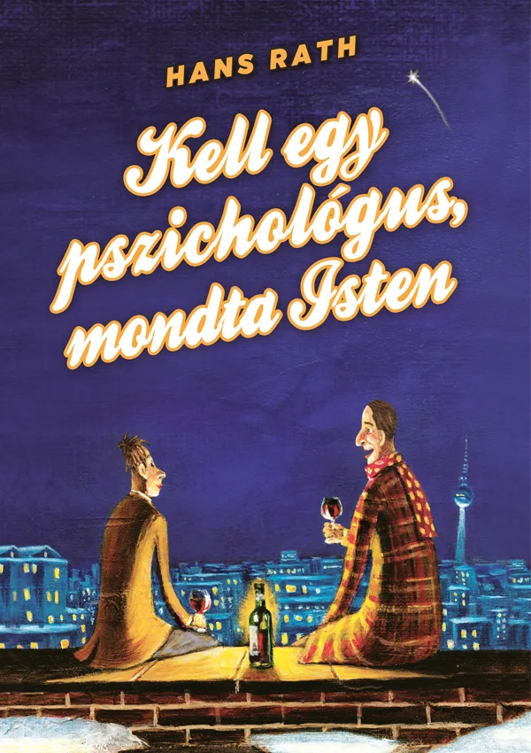 Kell egy pszichológus, mondta Isten könyv borító